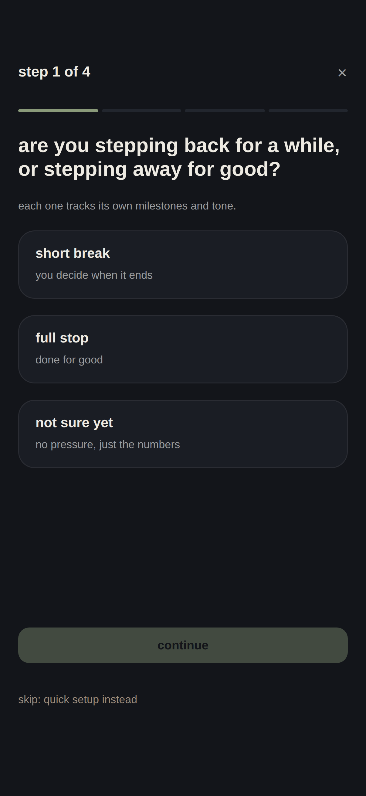 Onboarding mode-fork screen with short break, full stop, and not sure yet options