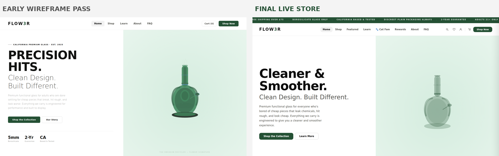 The homepage hero, from an early wireframe pass to the finished live store